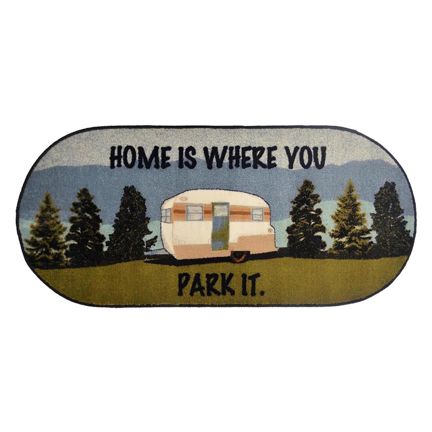 Cozy Cabin Home is Where You Park It 20"x44" Oval Washable, Made in the USA, 8mm pile height